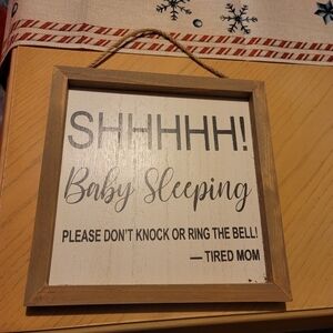 Hobby Lobby "Shhhh, Baby is Sleeping Sign" One Size